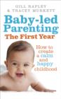 Baby-led Parenting : The easy way to nurture, understand and connect with your baby - eBook