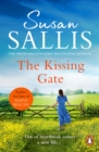 The Kissing Gate : a warm-hearted, poignant and emotional West Country novel of fresh starts and new chances from bestselling author Susan Sallis - eBook