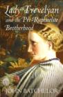 Lady Trevelyan and the Pre-Raphaelite Brotherhood - eBook