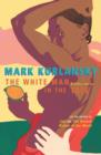 The White Man In The Tree - eBook