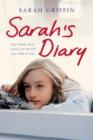 Sarah's Diary : An unflinchingly honest account of one family's struggle with depression - eBook