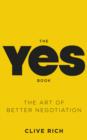 The Yes Book : The Art of Better Negotiation - eBook