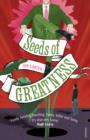 Seeds Of Greatness - eBook