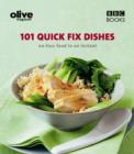 Olive: 101 Quick-Fix Dishes - eBook