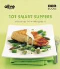 Olive: 101 Smart Suppers - eBook