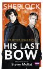 Sherlock: His Last Bow - eBook