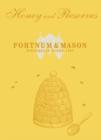 Fortnum & Mason Honey & Preserves - eBook