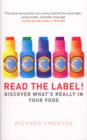 Read the Label! : Discover what's really in your food - eBook
