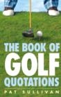 The Book of Golf Quotations - eBook