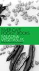 River Cafe Pocket Books: Salads and Vegetables - eBook