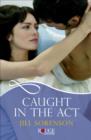 Caught in the Act: A Rouge Romantic Suspense - eBook