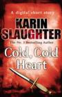 Cold Cold Heart (Short Story) - eBook