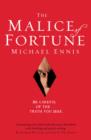 The Malice of Fortune - eBook