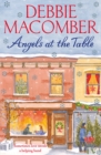 Angels at the Table : A Christmas Novel (Angels) - eBook