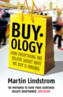 Buyology : How Everything We Believe About Why We Buy is Wrong - eBook
