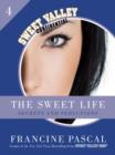 The Sweet Life 4: Secrets and Seductions - eBook