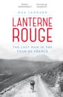 Lanterne Rouge : The Last Man in the Tour de France - eBook