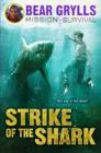 Mission Survival 6: Strike of the Shark - eBook