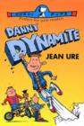 Danny Dynamite - eBook