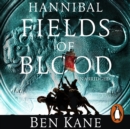 Hannibal: Fields of Blood - eAudiobook