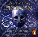 Forge of Darkness : Epic Fantasy: Kharkanas Trilogy 1 - eAudiobook