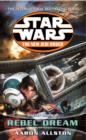 Star Wars: The New Jedi Order - Enemy Lines I Rebel Dream - eBook