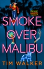 Smoke over Malibu - eBook