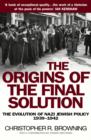The Origins Of The Final Solution - eBook
