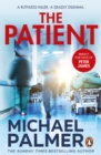 The Patient : a fast-moving medical thriller that will keep you guessing - eBook