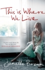 This is Where We Live - eBook