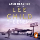 The Enemy : (Jack Reacher 8) - eAudiobook