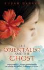 The Orientalist And The Ghost - eBook