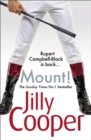 Mount! : The fast-paced, riotous new adventure from the Sunday Times bestselling author Jilly Cooper - eBook