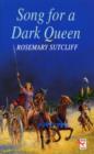 Song For A Dark Queen - eBook