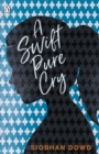 A Swift Pure Cry - eBook