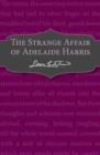 The Strange Affair of Adelaide Harris - eBook