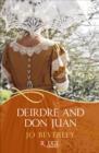 Deirdre and Don Juan: A Rouge Regency Romance - eBook