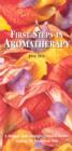 First Steps In Aromatherapy - eBook
