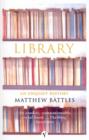 Library : An Unquiet History - eBook