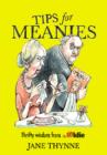 Tips for Meanies : Thrifty Wisdom from The Oldie - eBook