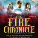 The Fire Chronicle: The Books of Beginning 2 - eAudiobook