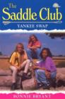 Saddle Club 50 - Yankee Swap - eBook