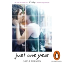 Just One Year - eAudiobook