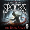 Spook's: The Dark Army - eAudiobook