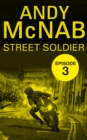 Street Soldier: Episode 3 - eBook