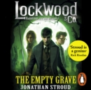 Lockwood & Co: The Empty Grave - eAudiobook