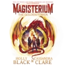 Magisterium: The Golden Tower - eAudiobook