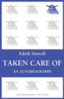 Taken Care Of : An Autobiography - eBook