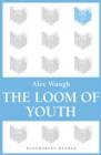 The Loom of Youth - eBook