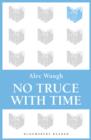 No Truce with Time - eBook